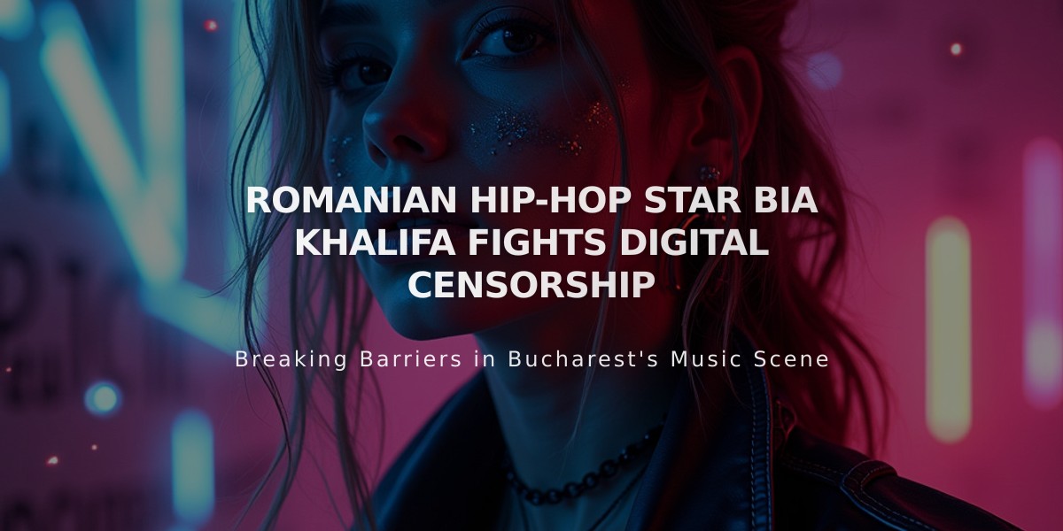 Romanian Hip-Hop Star Bia Khalifa Fights Digital Censorship