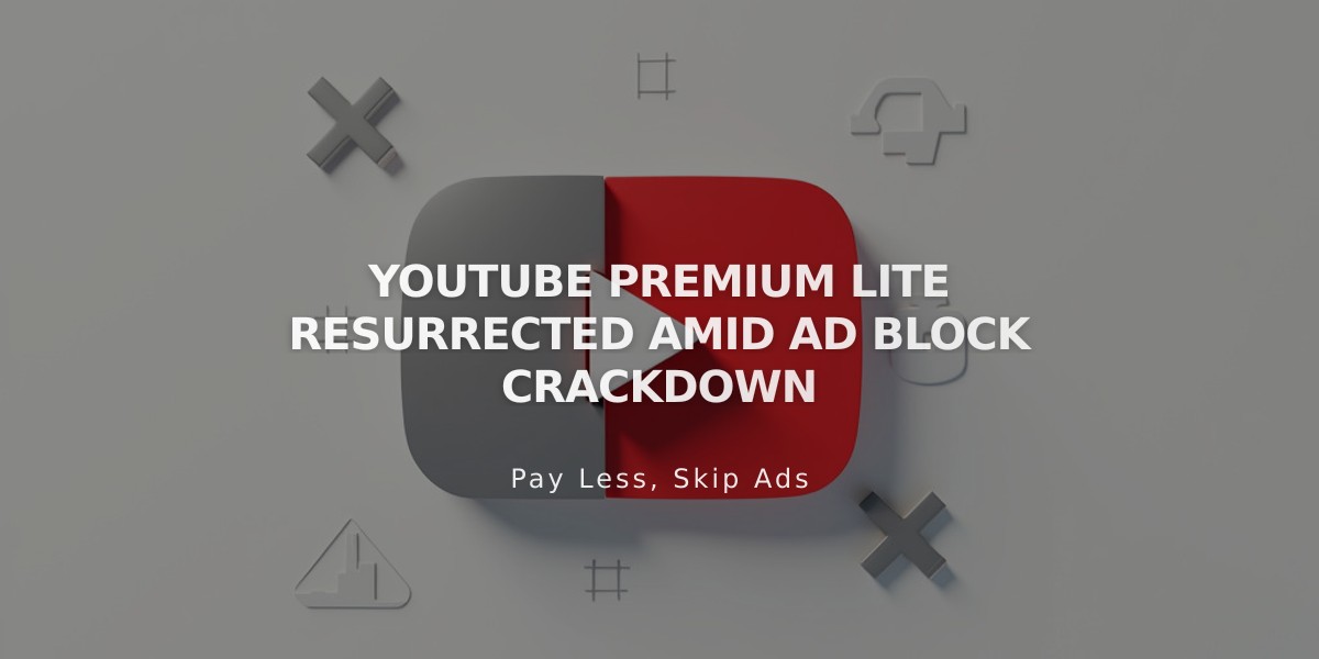 YouTube Tests Cheaper Premium Lite Plan with Limited Ads in Select Countries