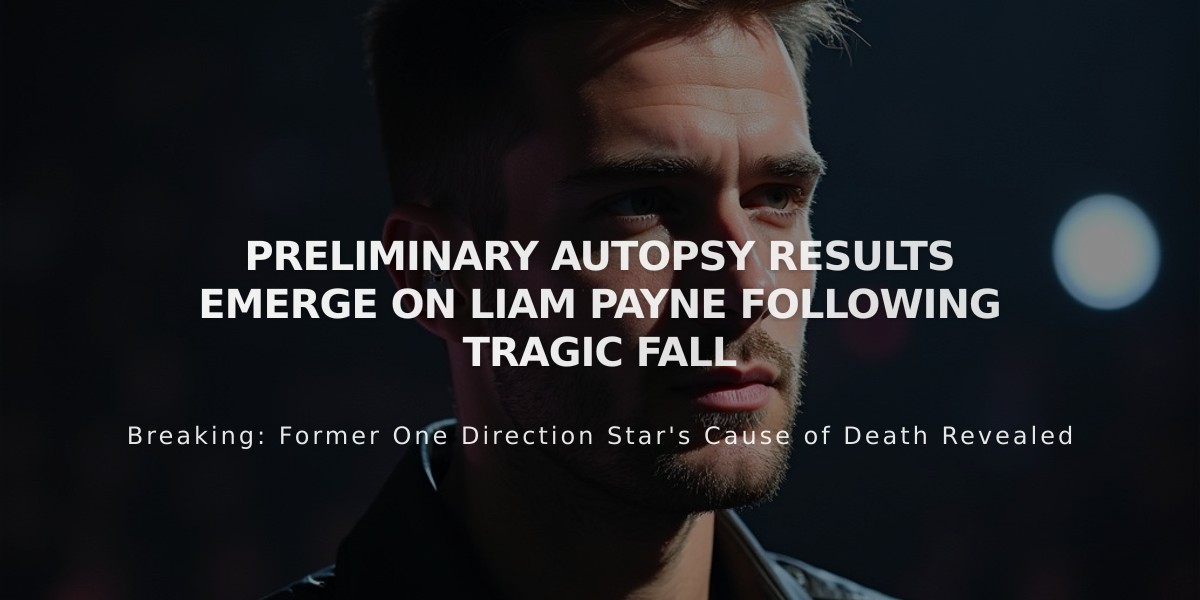 Liam Payne's Fatal Hotel Fall: Autopsy Reveals Multiple Trauma Injuries