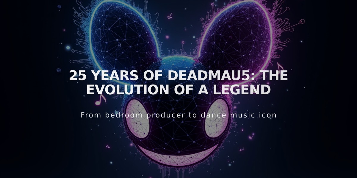 deadmau5: 25 Years of Electronic Music Innovation and Evolution