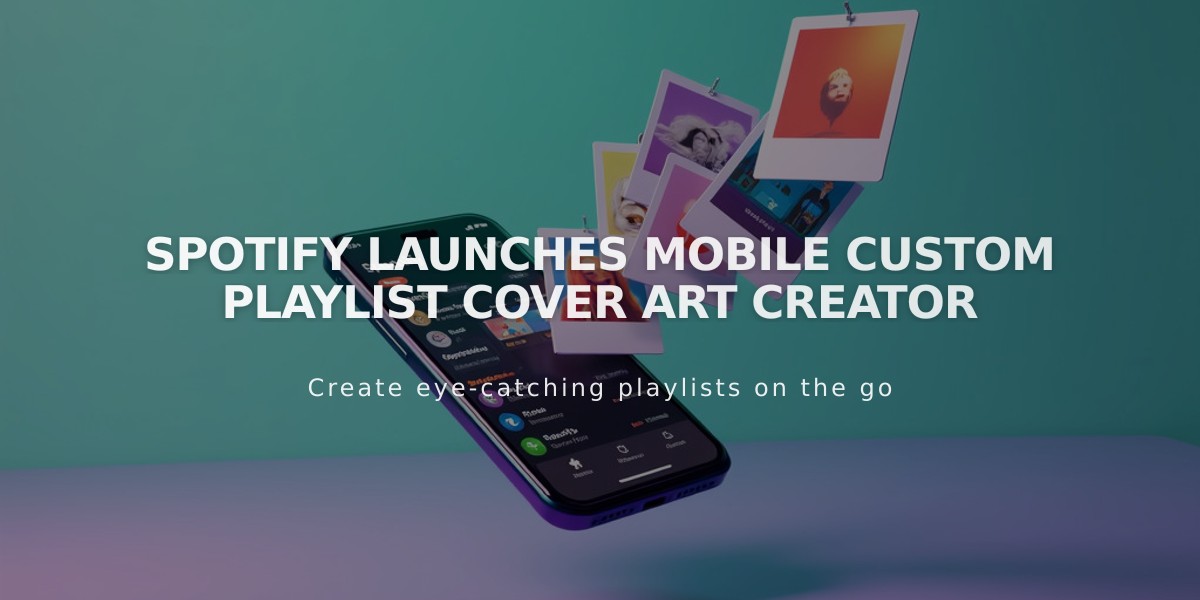 Spotify Now Lets You Design Custom Playlist Covers on Your Phone