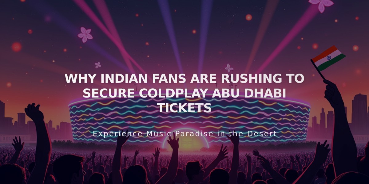 Indian Fans Flock to Abu Dhabi as Coldplay Concert Sparks Massive Demand