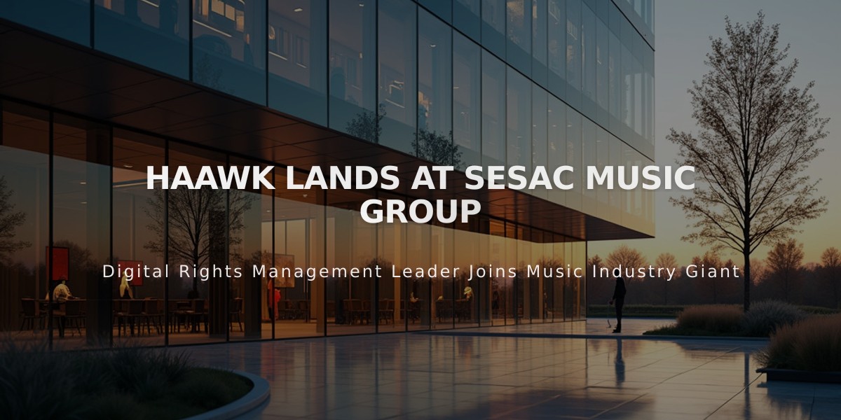 SESAC Music Group Acquires Digital Rights Management Leader HAAWK