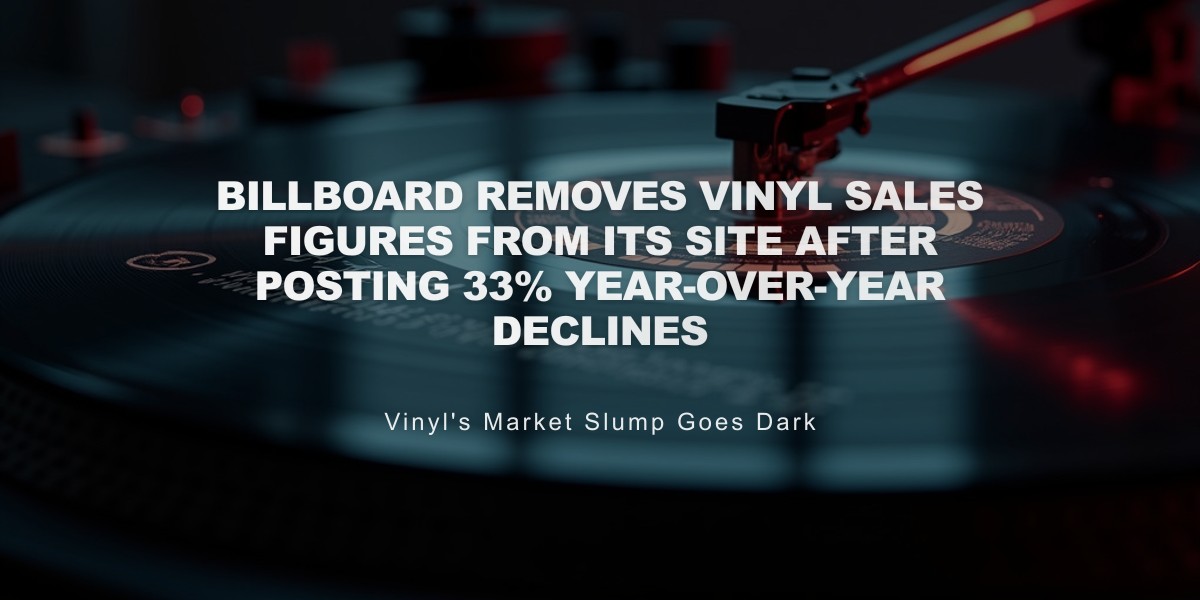 Billboard Pulls Vinyl Sales Data After Disputed 33% Drop Sparks Industry Backlash