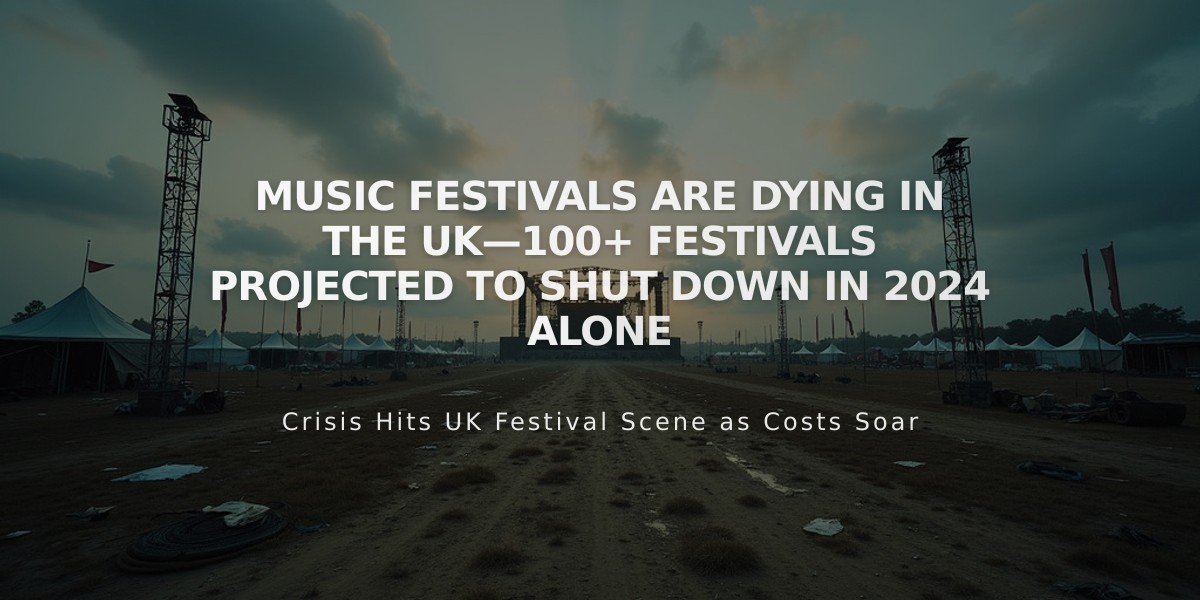 UK Music Festival Crisis Deepens: Over 100 Events Face Closure in 2024