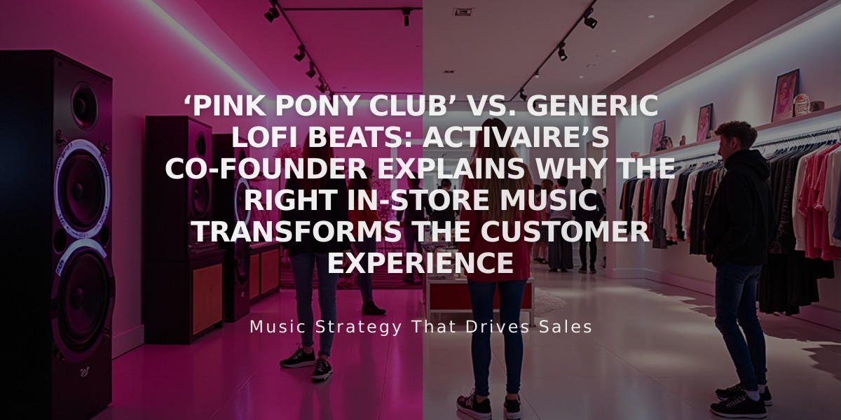 How In-Store Music Makes or Breaks the Customer Experience: Pink Pony Club vs. Generic Playlists