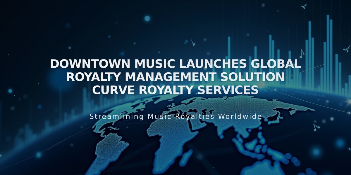 Downtown Music Launches Global Royalty Management Solution Curve Royalty Services