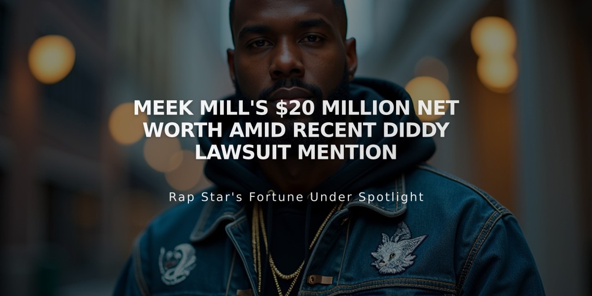 Meek Mill's $20 Million Net Worth Amid Recent Diddy Lawsuit Mention