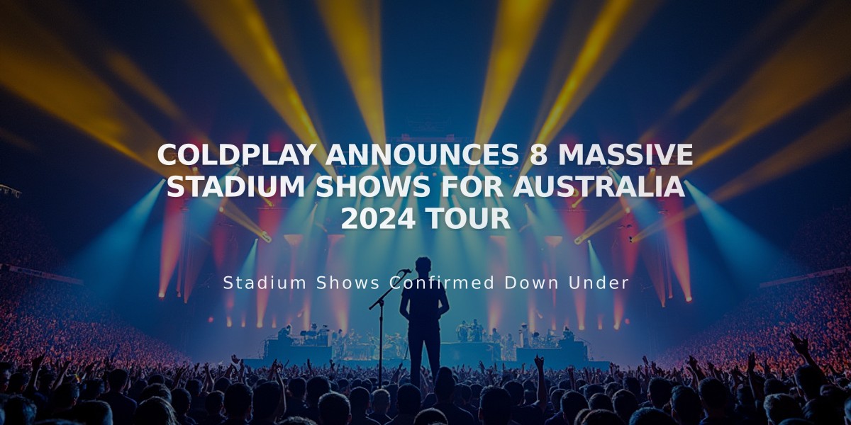 Coldplay Announces 8 Massive Stadium Shows for Australia 2024 Tour