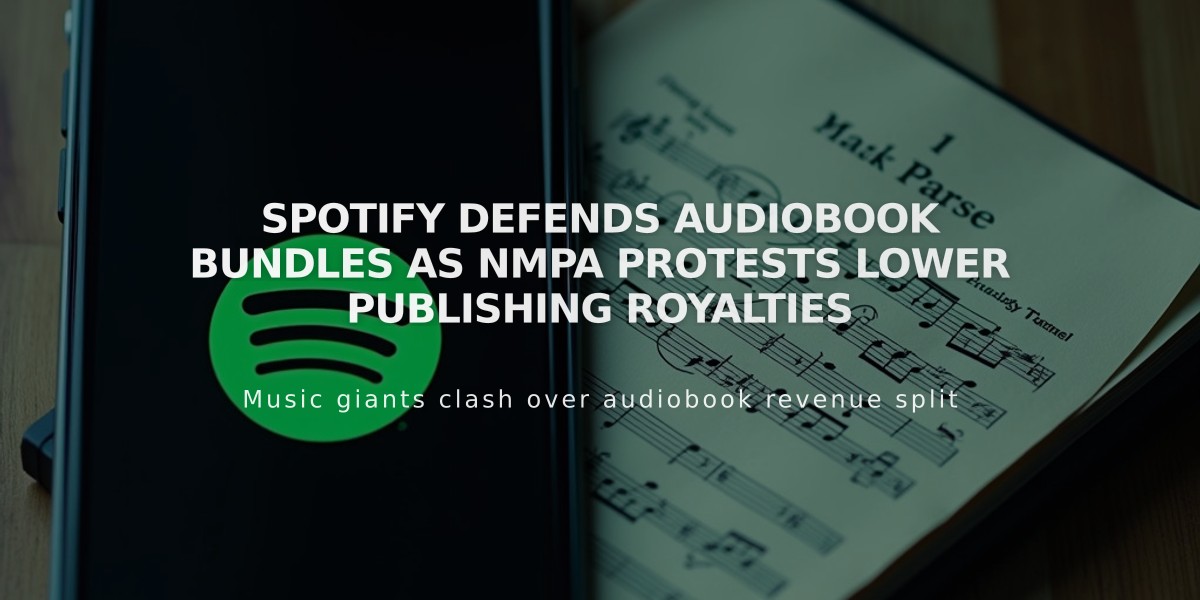 Spotify Defends Audiobook Bundles as NMPA Protests Lower Publishing Royalties