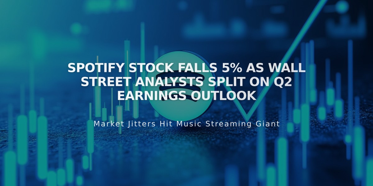 Spotify Stock Falls 5% as Wall Street Analysts Split on Q2 Earnings Outlook