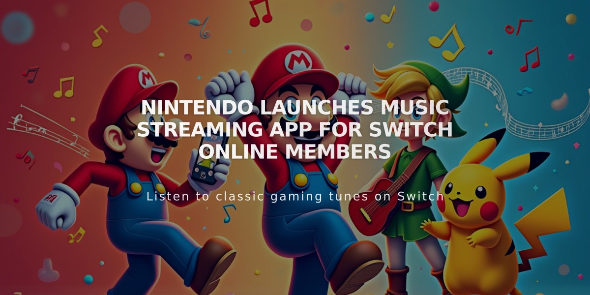 Nintendo Launches Music Streaming App for Switch Online Members