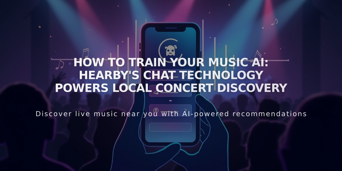 How to Train Your Music AI: Hearby's Chat Technology Powers Local Concert Discovery