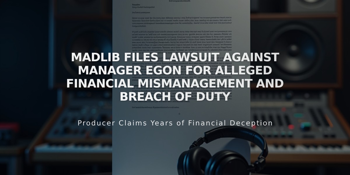 Madlib Files Lawsuit Against Manager Egon for Alleged Financial Mismanagement and Breach of Duty