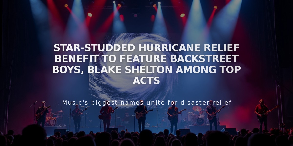 Star-Studded Hurricane Relief Benefit to Feature Backstreet Boys, Blake Shelton Among Top Acts