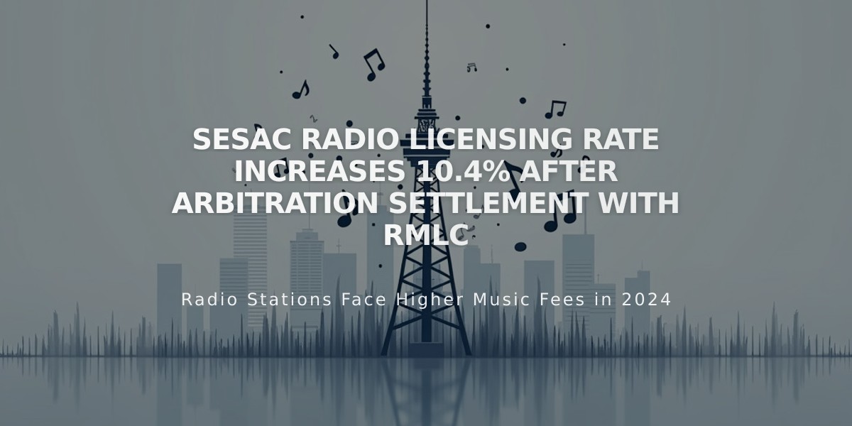 SESAC Radio Licensing Rate Increases 10.4% After Arbitration Settlement with RMLC