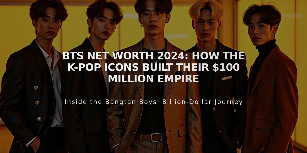 BTS Net Worth 2024: How the K-Pop Icons Built Their $100 Million Empire