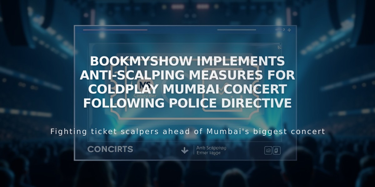 BookMyShow Implements Anti-Scalping Measures for Coldplay Mumbai Concert Following Police Directive