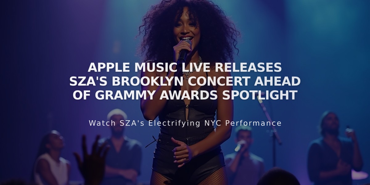 Apple Music Live Releases SZA's Brooklyn Concert Ahead of Grammy Awards Spotlight