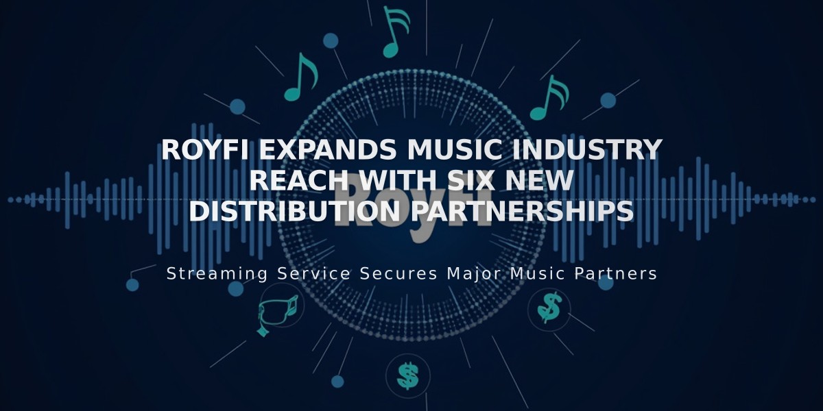 RoyFi Expands Music Industry Reach with Six New Distribution Partnerships