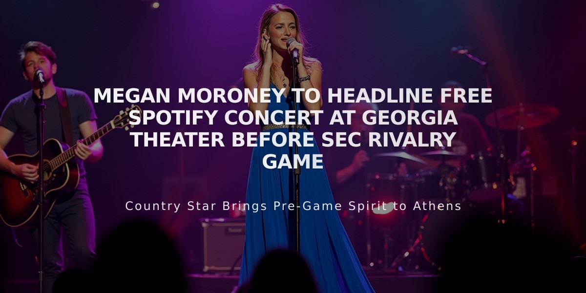 Megan Moroney to Headline Free Spotify Concert at Georgia Theater Before SEC Rivalry Game