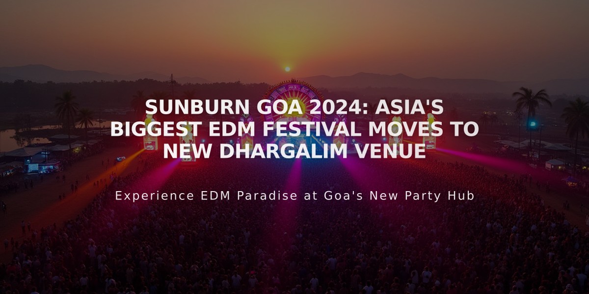 Sunburn Goa 2024: Asia's Biggest EDM Festival Moves to New Dhargalim Venue