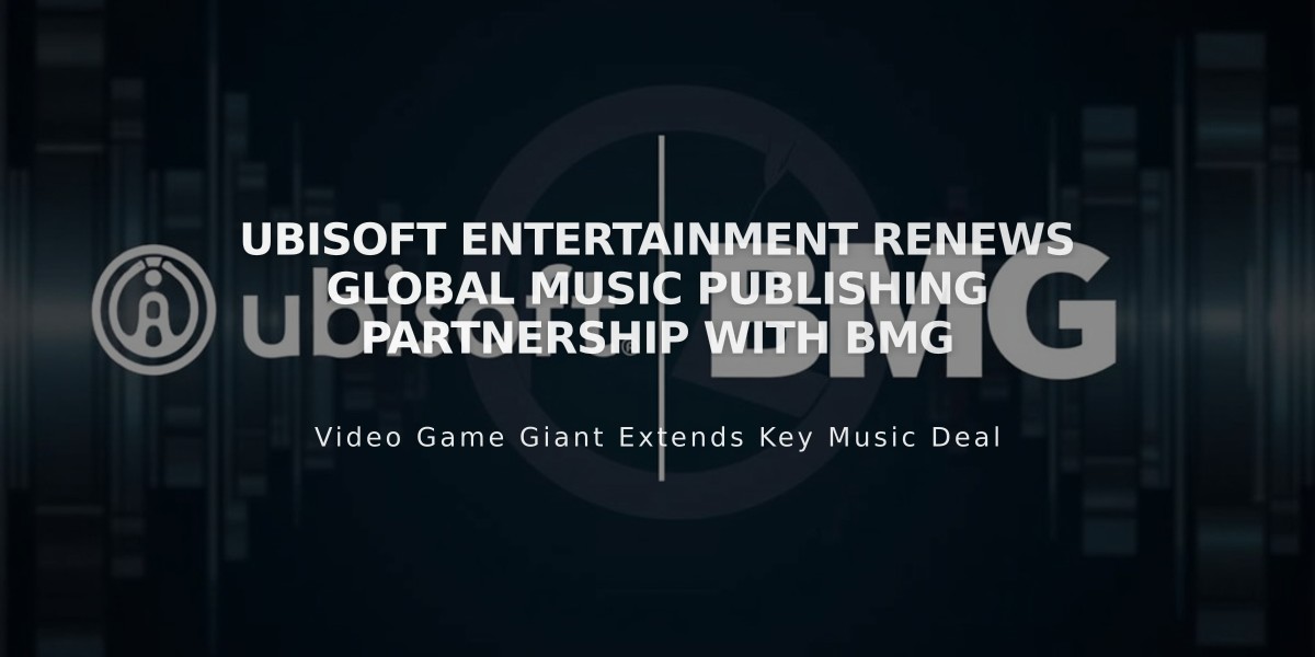 Ubisoft Entertainment Renews Global Music Publishing Partnership with BMG