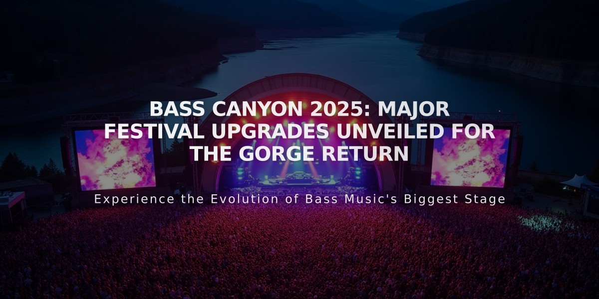 Bass Canyon 2025: Major Festival Upgrades Unveiled for The Gorge Return