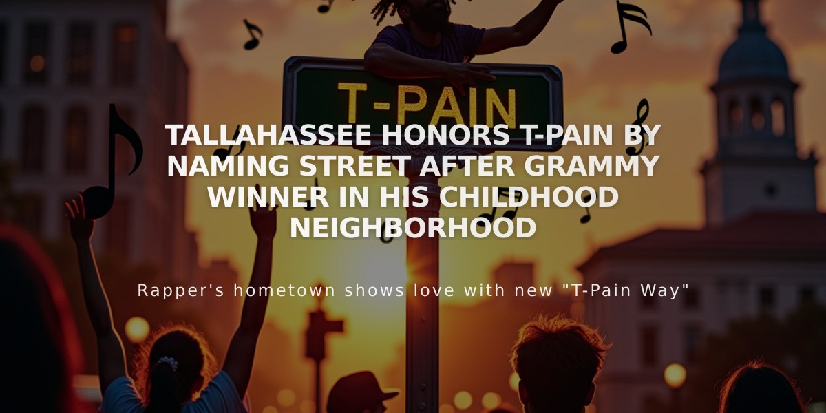 Tallahassee Honors T-Pain by Naming Street After Grammy Winner in His Childhood Neighborhood