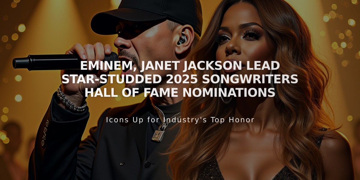 Eminem, Janet Jackson Lead Star-Studded 2025 Songwriters Hall of Fame Nominations