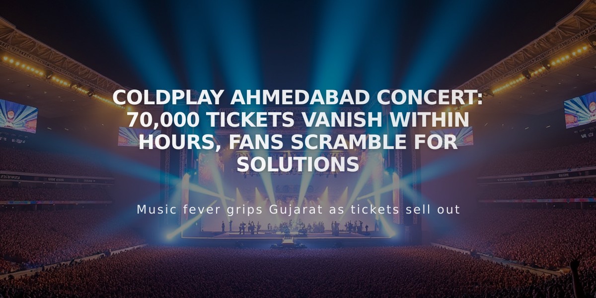 Coldplay Ahmedabad Concert: 70,000 Tickets Vanish Within Hours, Fans Scramble for Solutions