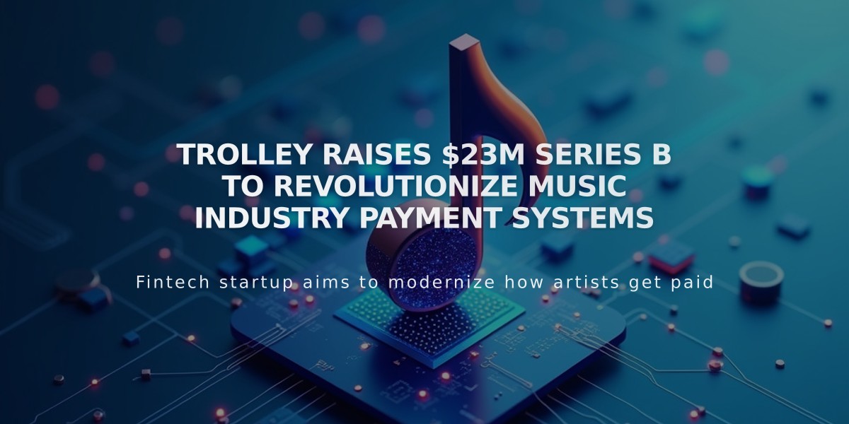 Trolley Raises $23M Series B to Revolutionize Music Industry Payment Systems