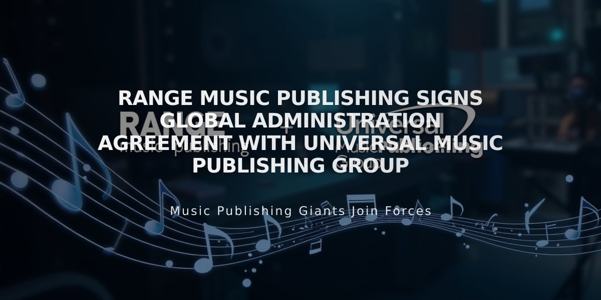 Range Music Publishing Signs Global Administration Agreement with Universal Music Publishing Group