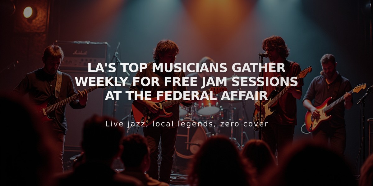 LA's Top Musicians Gather Weekly for Free Jam Sessions at The Federal Affair