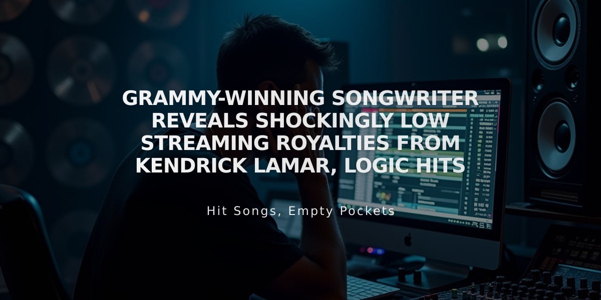 Grammy-Winning Songwriter Reveals Shockingly Low Streaming Royalties from Kendrick Lamar, Logic Hits