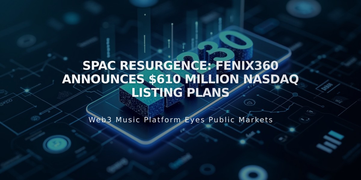 SPAC Resurgence: Fenix360 Announces $610 Million NASDAQ Listing Plans