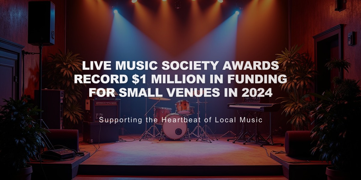 Live Music Society Awards Record $1 Million in Funding for Small Venues in 2024