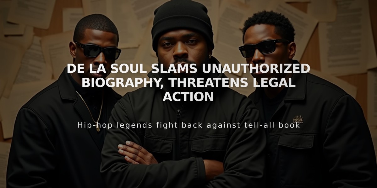 De La Soul Slams Unauthorized Biography, Threatens Legal Action