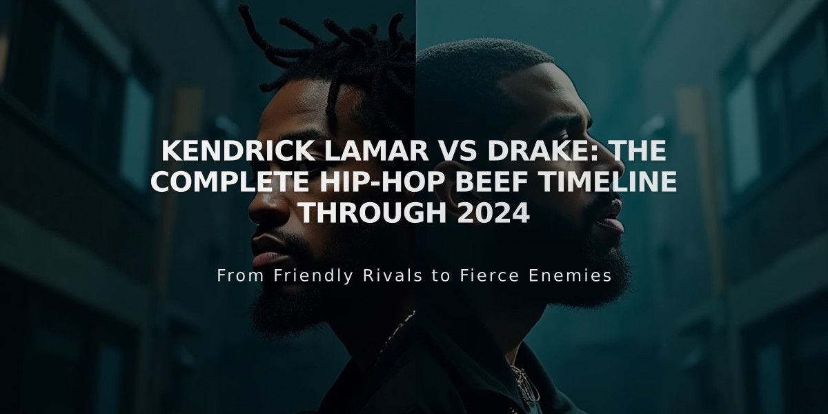 Kendrick Lamar vs Drake: The Complete Hip-Hop Beef Timeline Through 2024