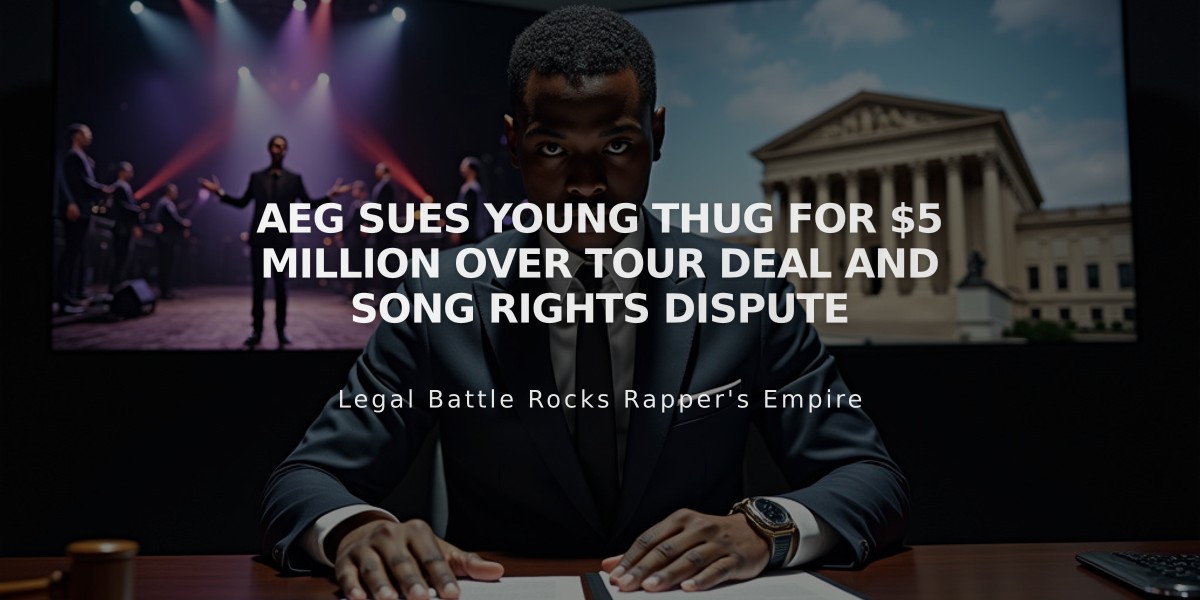 AEG Sues Young Thug for $5 Million Over Tour Deal and Song Rights Dispute