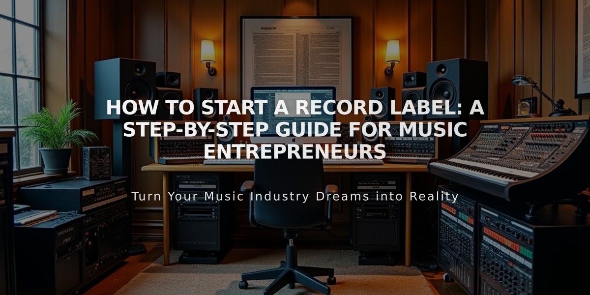 How to Start a Record Label: A Step-by-Step Guide for Music Entrepreneurs