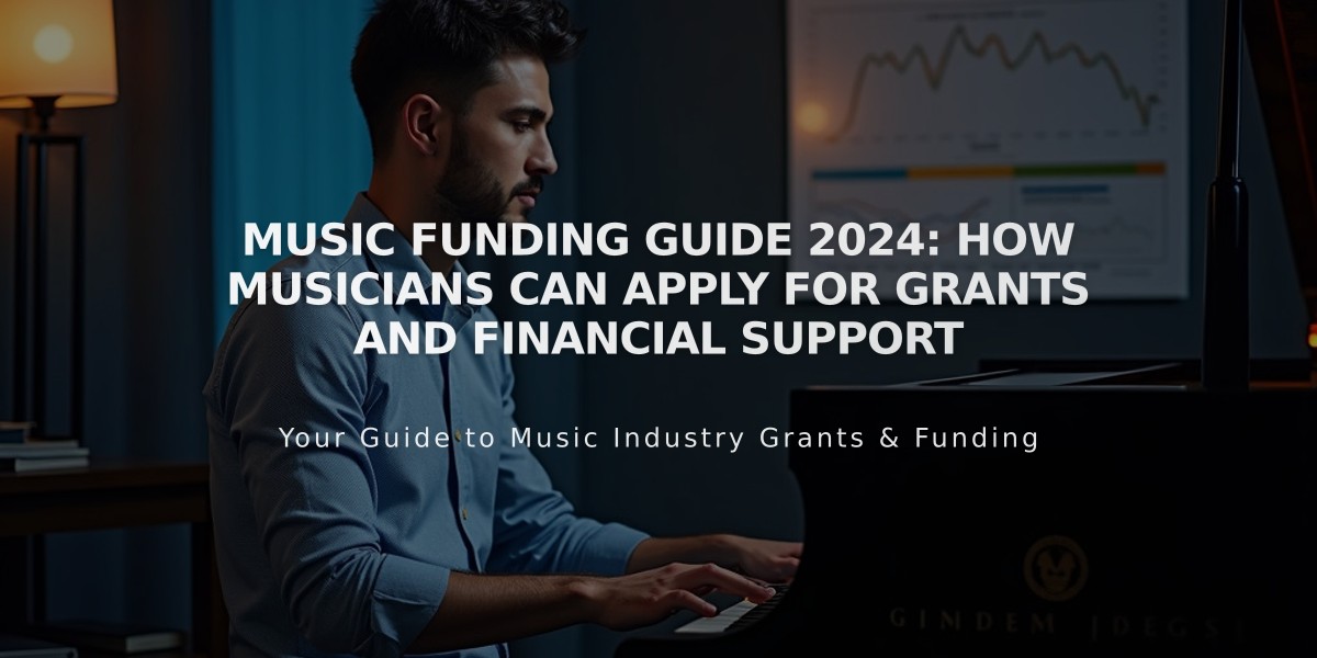 Music Funding Guide 2024: How Musicians Can Apply for Grants and Financial Support