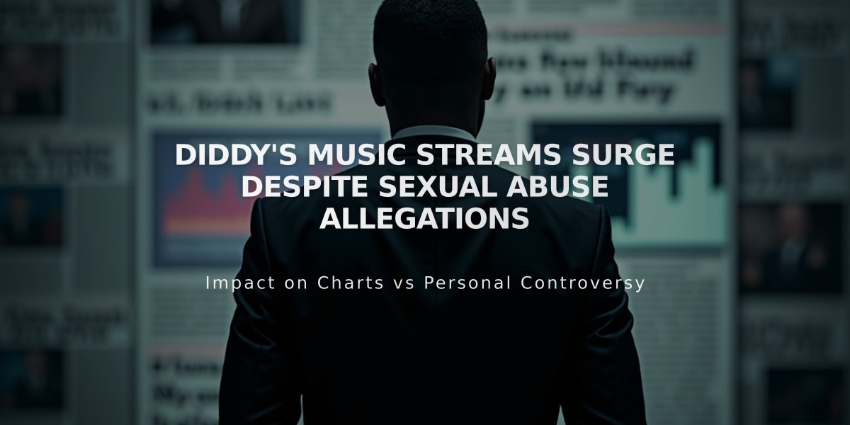 Diddy's Music Streams Surge Despite Sexual Abuse Allegations