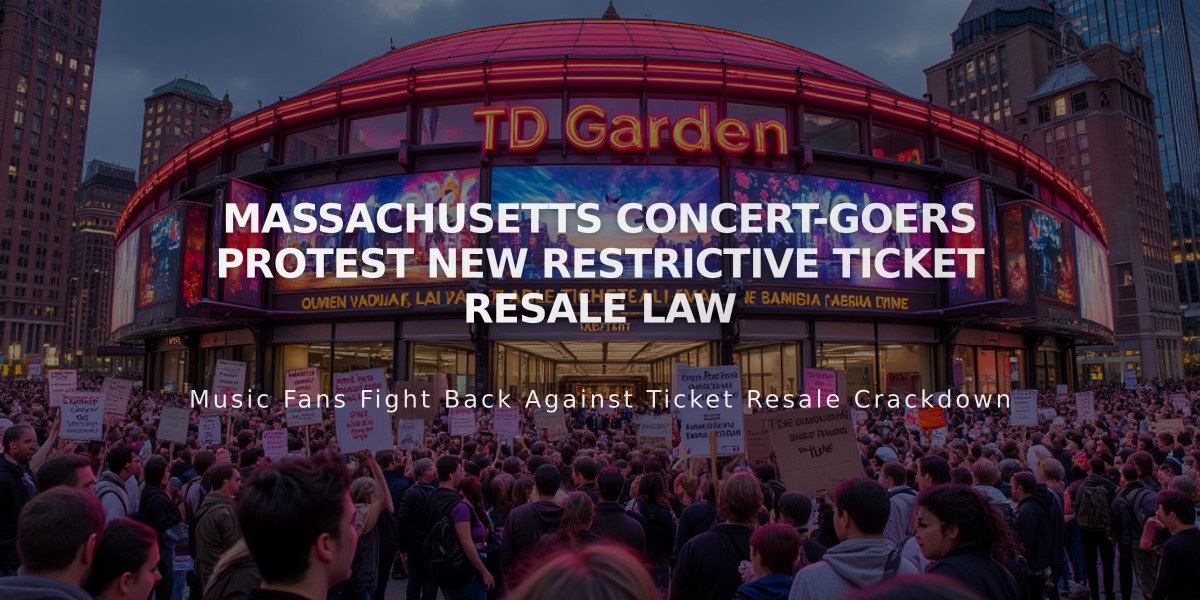 Massachusetts Concert-Goers Protest New Restrictive Ticket Resale Law