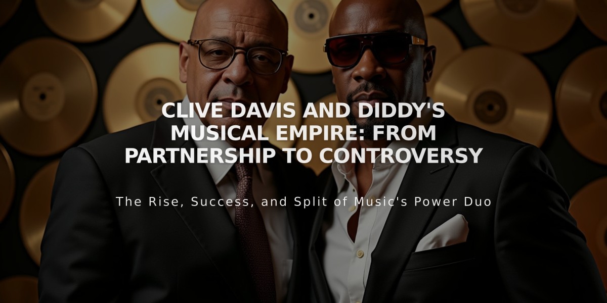 Clive Davis and Diddy's Musical Empire: From Partnership to Controversy