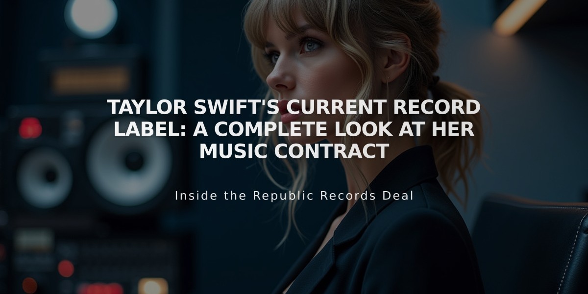 Taylor Swift's Current Record Label: A Complete Look at Her Music Contract