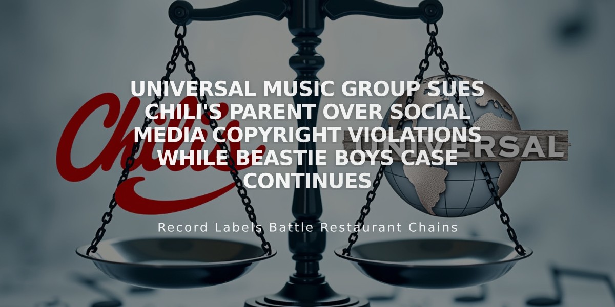 Universal Music Group Sues Chili's Parent Over Social Media Copyright Violations While Beastie Boys Case Continues