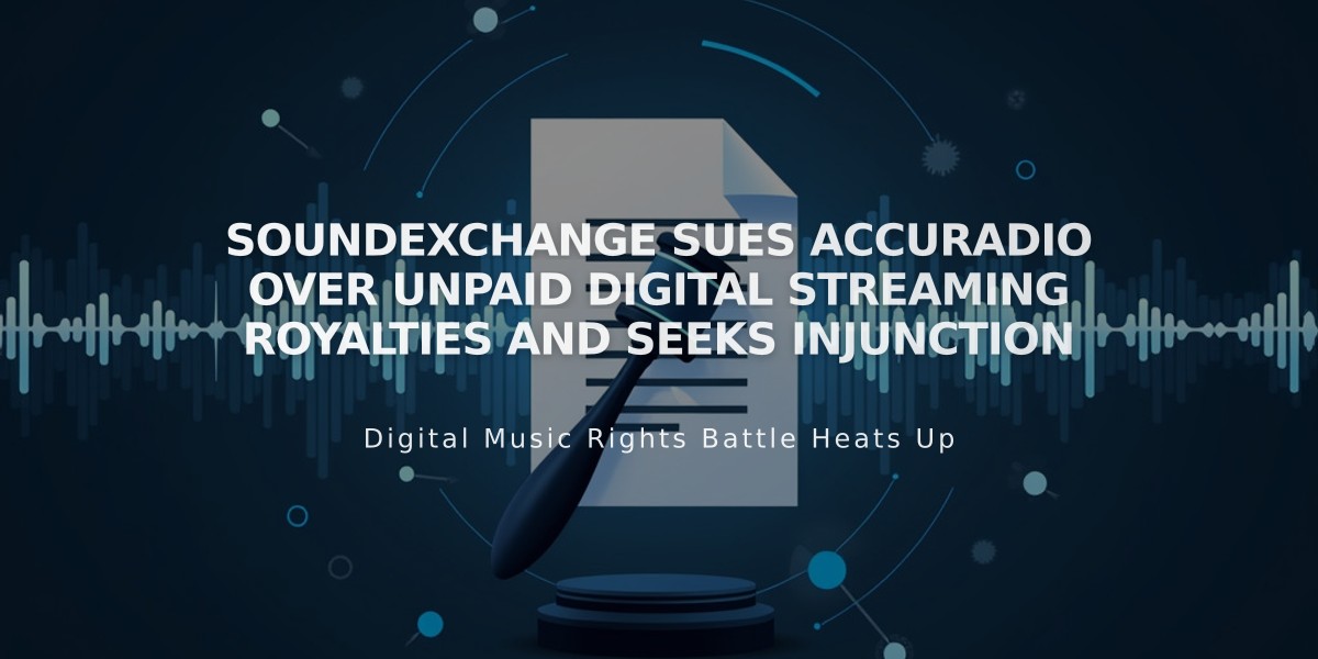 SoundExchange Sues AccuRadio Over Unpaid Digital Streaming Royalties and Seeks Injunction