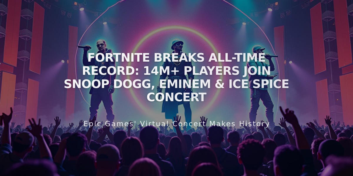 Fortnite Breaks All-Time Record: 14M+ Players Join Snoop Dogg, Eminem & Ice Spice Concert