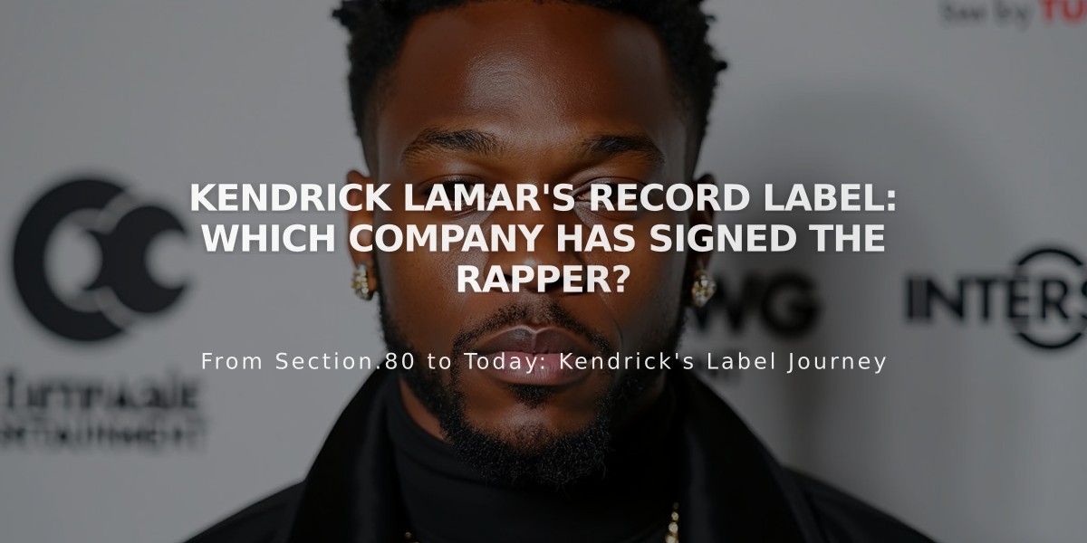 Kendrick Lamar's Record Label: Which Company Has Signed the Rapper?